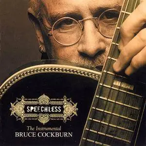 Bruce Cockburn - Speechless (2005)