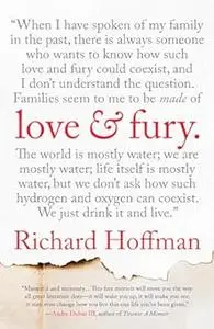 Love and Fury: A Memoir