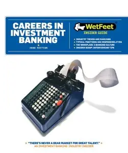 Careers in Investment Banking (repost)