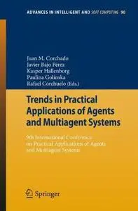 Trends in Practical Applications of Agents and Multiagent Systems: 9th International Conference on Practical Applications of Ag