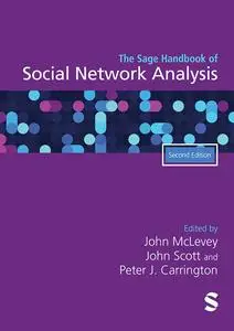 The Sage Handbook of Social Network Analysis, 2nd Edition