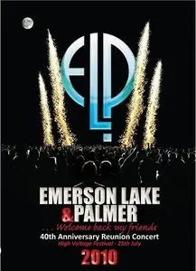 Emerson, Lake & Palmer - 40th Anniversay Reunion Concert (2010)