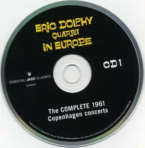 Eric Dolphy - Eric Dolphy Quartet In Europe. The Complete 1961 Copenhagen Concerts (2012) [2CD] {EJC}