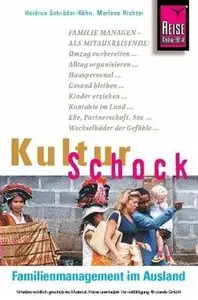 KulturSchock Familienmanagement im Ausland