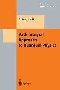 Path Integral Approach to Quantum Physics: An Introduction (Repost)
