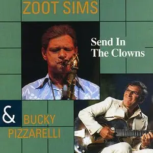 Zoot Sims & Bucky Pizzarelli - Send In The Clowns (1974)