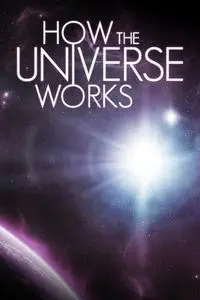 How the Universe Works S10E01