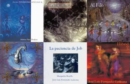 José Luis Fernández Ledesma - 6 Studio Albums (1996-2007)