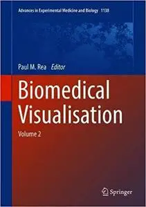 Biomedical Visualisation: Volume 2