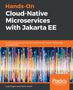 Hands-On Cloud-Native Microservices with Jakarta EE [Repost]