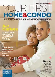 Your First Home & Condo - Fall 2014