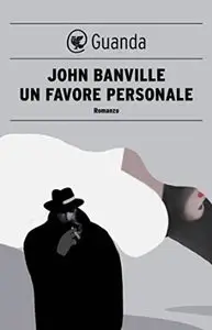 John Banville - Un favore personale