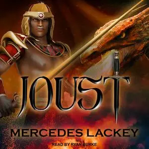 «Joust» by Mercedes Lackey