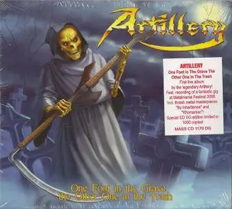 Artillery - One Foot In The Grave, The Other One In The Trash (2009)
