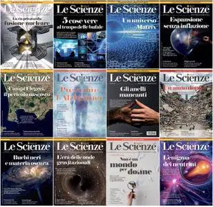 Le Scienze - Collezione Completa Anno 2017