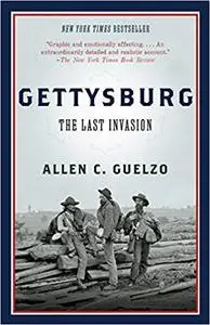 Gettysburg: The Last Invasion (Repost)