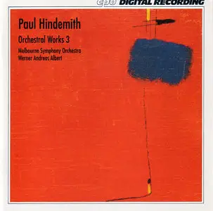 Paul Hindemith – Orchestral Music Vol. 3 (CPO)