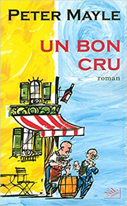 Un bon cru - Peter MAYLE