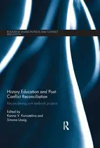 History Education and Post-Conflict Reconciliation: Reconsidering Joint Textbook Project (repost)