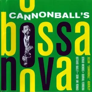 Cannonball Adderley - Cannonball's Bossa Nova (1962) [Reissue 2013]