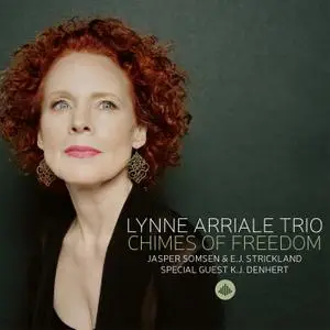 Lynne Arriale Trio - Chimes of Freedom (2020) [Official Digital Download 24/96]
