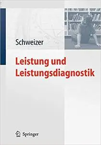 Leistung und Leistungsdiagnostik (Repost)