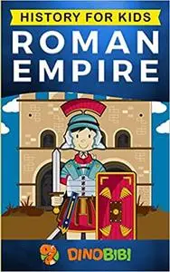 History for kids: Roman Empire