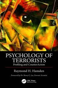 Psychology of Terrorists: Profiling and CounterAction