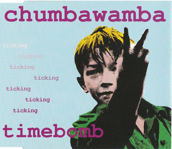 Chumbawamba - Timebomb (London Rec. 857 745-2) (EU 1994)