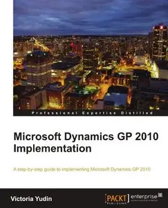Microsoft Dynamics GP 2010 Implementation