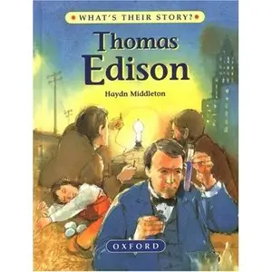 Thomas Edison: The Wizard Inventor  [Repost]