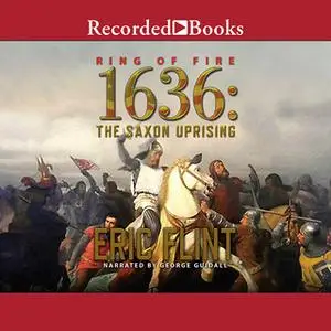 «1636: The Saxon Uprising» by Eric Flint