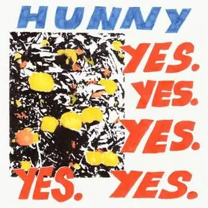 HUNNY - Yes. Yes. Yes. Yes. Yes. (2019) [Official Digital Download 24/96]