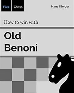 How to win with Old Benoni