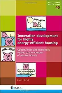 Innovation Development for Highly Energy-Efficient Housing (Repost)