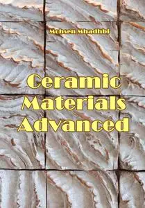 "Ceramic Materials Advanced" ed. by Mohsen Mhadhbi