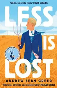 Less is Lost: A Novel