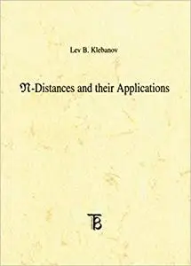 N-distances and Their Applications
