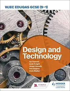 WJEC Eduqas GCSE (9-1) design and technology