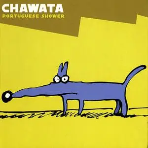 Chawata - Portuguese Shower (2003) / AvaxHome