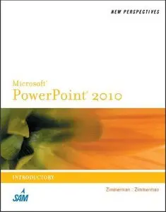 New Perspectives on Microsoft PowerPoint 2010, Introductory (Repost)