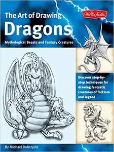 The Art of Drawing Dragons [Repost]
