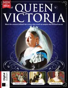 All About History Queen Victoria – July 2022