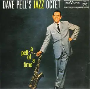 Dave Pell - A Pell Of A Time (1957) {RCA Victor ND74408 rel 1995}