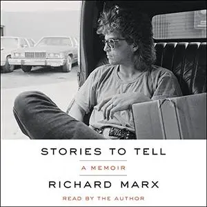 Stories to Tell: A Memoir [Audiobook]