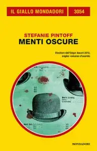 Stefanie Pintoff - Menti oscure