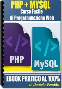 PHP + MYSQL Corso Facile di Programmazione Web