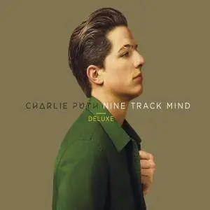 Charlie Puth - Nine Track Mind (Deluxe Edition) (2016)