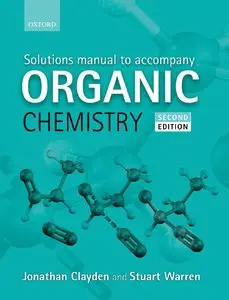 Solutions Manual to Accompany Organic Chemistry, 2nd Edition