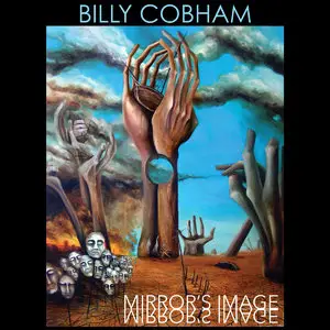 Billy Cobham - Mirror's Image (2015)